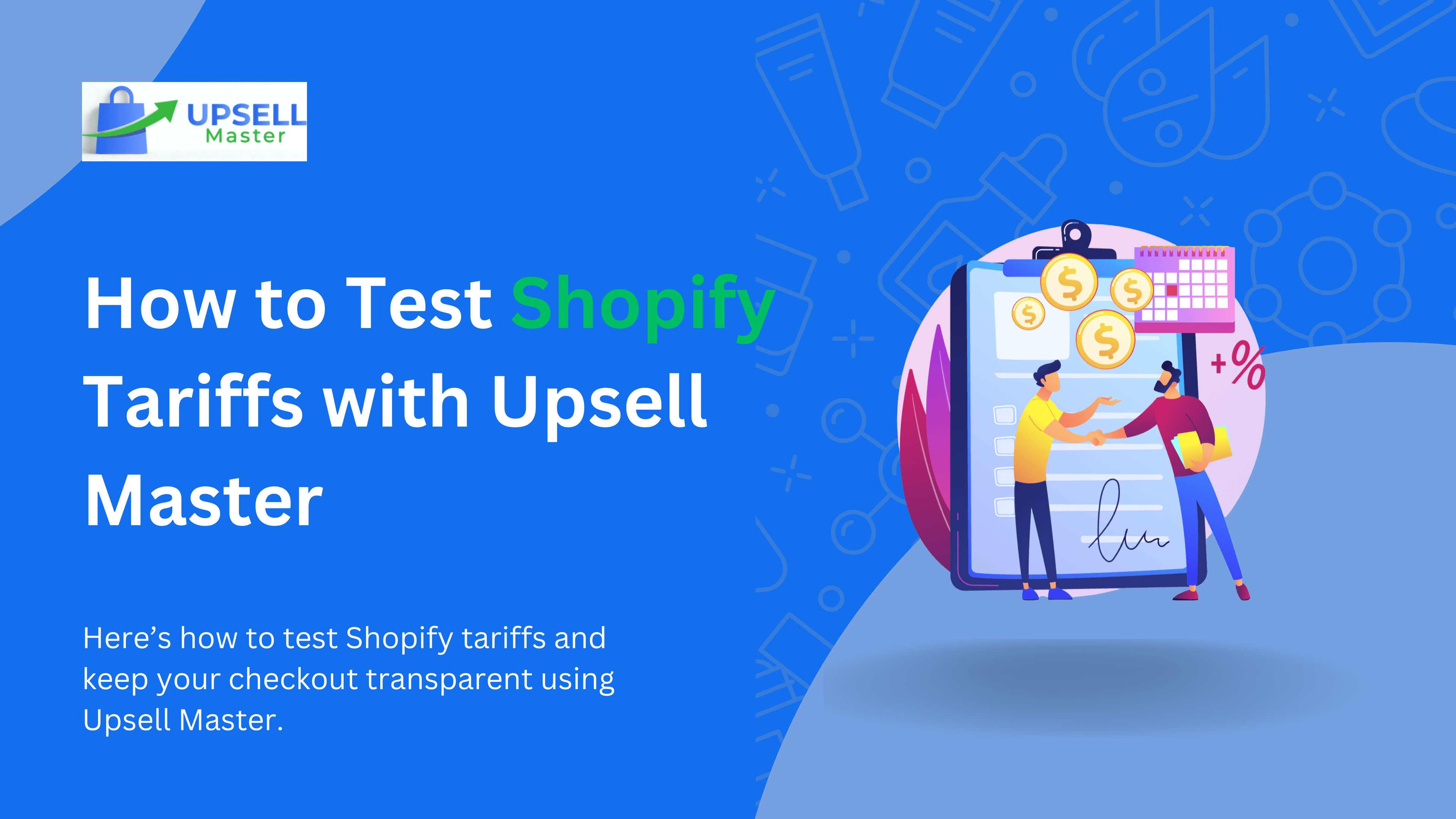 How to Test Shopify Tariffs with Upsell Master